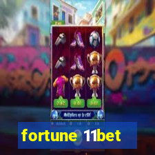 fortune 11bet